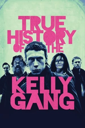 True History Of The Kelly Gang