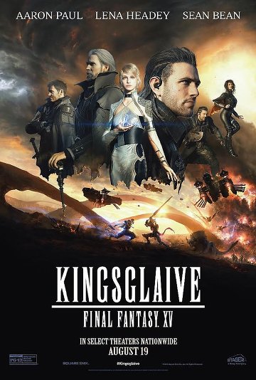 Kingsglaive Final Fantasy Xv