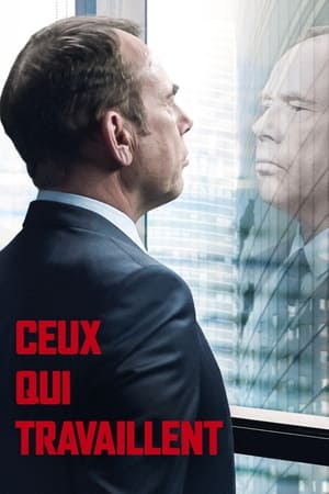 Ceux Qui Travaillent