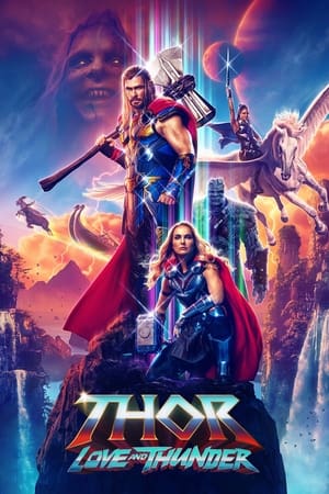 Thor Love And Thunder