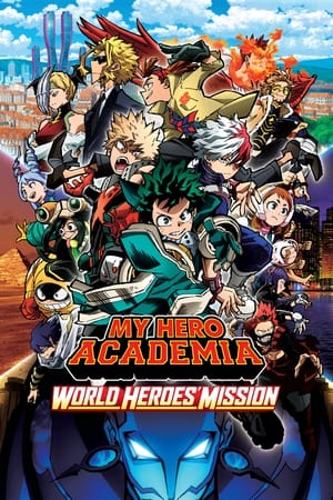 My Hero Academia World Heroes Mission