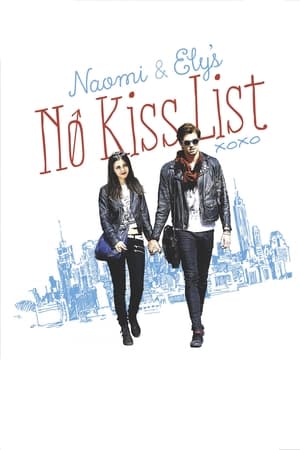 Naomi And Elys No Kiss List