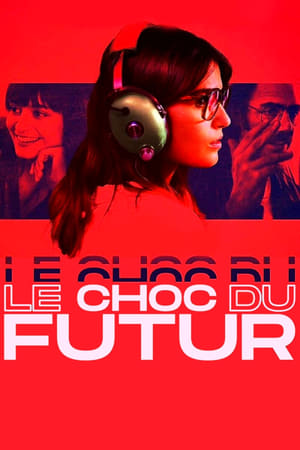 Le Choc Du Futur