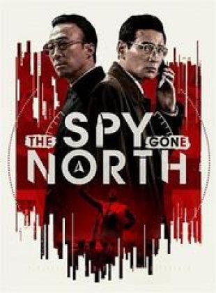 The Spy Gone North