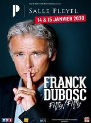 Franck Dubosc Fifty Fifty