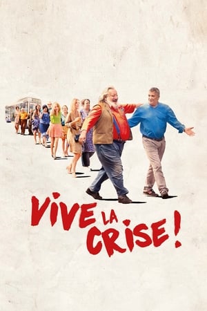 Vive La Crise