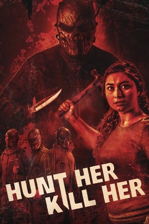 Hunt Her Kill Her