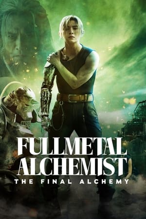 Fullmetal Alchemist La Dernire Alchimie