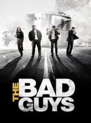 Bad Guys Le Film