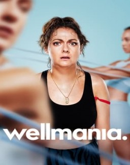 Wellmania Saison 1 Episode 3